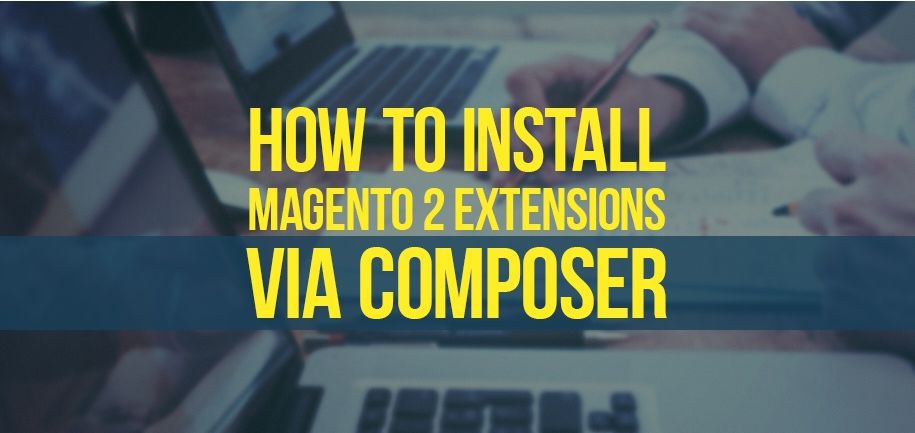 How to install Magento 2 extensions via Composer